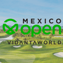Mexico Open at Vidanta logo over a picture of the Vidanta golf course - Previewing the 2025 Mexico Open: The Ultimate Guide