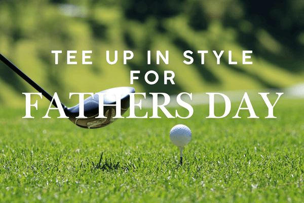 Tee Off Father’s Day in American-Made Style
